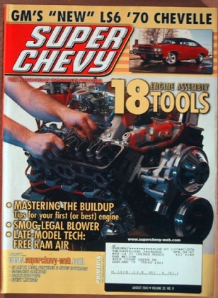 SUPER CHEVY 2003 AUG - COOL TOOLS, NEW LS6 CHEVELLE*
